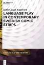 Kristy Beers Fägersten: Language Play in Contemporary Swedish Comic Strips, Buch
