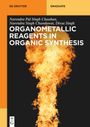 Text: "Organometallic Reagents in Organic Synthesis". Großes Flammenbild auf schwarzem Hintergrund.