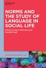 : Norms and the Study of Language in Social Life, Buch