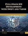 Hem Dutt: Full Stack iOS Development with Swift and Vapor, Buch