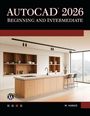 Munir Hamad: AutoCAD 2026 Beginning and Intermediate, Buch