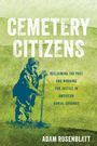 Adam Rosenblatt: Cemetery Citizens, Buch