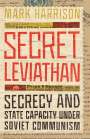 Mark Harrison: Secret Leviathan, Buch