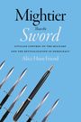 Alice Hunt Friend: Mightier Than the Sword, Buch