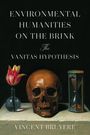 Vincent Bruyere: Environmental Humanities on the Brink, Buch