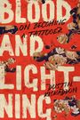 Dustin Kiskaddon: Blood and Lightning, Buch