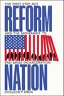 Colleen P Eren: Reform Nation, Buch