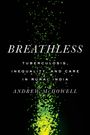 Andrew McDowell: Breathless, Buch