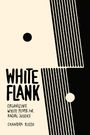Chandra Russo: White Flank, Buch