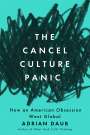 Adrian Daub: The Cancel Culture Panic, Buch