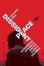 Anthony Dest: Dissident Peace, Buch