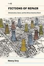 "Fictions of Repair: Infrastructure, Genre, and the African American Novel" von Henry Ivry. Bunte Türme auf einer Karte.