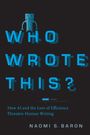 Naomi S Baron: Who Wrote This?, Buch