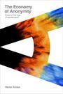 Hector Amaya: The Economy of Anonymity, Buch