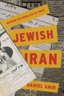 Daniel Amir: Jewish Iran, Buch