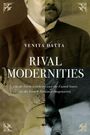 Venita Datta: Datta, V: Rival Modernities, Buch