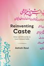 Ashish Koul: Reinventing Caste, Buch