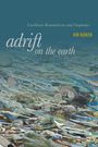 Kir Kuiken: Adrift on the Earth, Buch