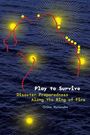Chika Watanabe: Play to Survive, Buch