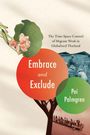 Text: "Embrace and Exclude", "The Time-Space Control of Migrant Work in Globalized Thailand", "Pei Palmgren". Illustration mit Blättern.