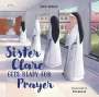 Katie Warner: Sister Clare Gets Ready for Prayer, Buch