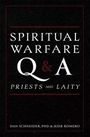 Dan Schneider: Spiritual Warfare Q and A: For Priests and Laity, Buch