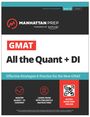Manhattan Prep: GMAT All the Quant + Di: Effective Strategies & Practice for GMAT Focus + Atlas Online, Buch