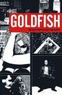 Brian Michael Bendis: Goldfish, Buch