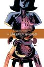 „Gerard Way & Gabriel Bá, The Umbrella Academy, Plan B“. Illustration einer Frau mit offenen Brustkorb und Organen sichtbar.