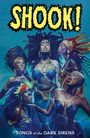 Alitha Martinez: Shook! Songs of the Dark Sirens, Buch