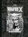 „Weapon X Wolverine“ als Haupttext. Schwarz-Weiß-Illustration von Wolverine mit erhobenen Klauen und ernster Miene.