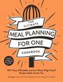 Kelly Jaggers: The Ultimate Meal Planning for One Cookbook, Buch