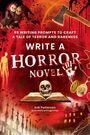 Erik Patterson: Write a Horror Novel, Buch