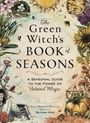 Arin Murphy-Hiscock: The Green Witch's Book of Seasons, Buch