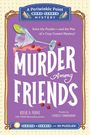 Rosie A. Point: Murder Among Friends, Buch