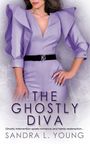 Sandra L. Young: The Ghostly Diva, Buch