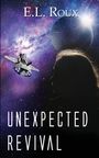 E. L. Roux: Unexpected Revival, Buch