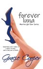Gracie Cooper: Forever Luna, Buch