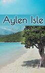 Aud Supplee: Aylen Isle, Buch