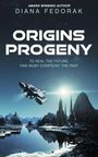 Diana Fedorak: Origins Progeny, Buch