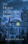 Annette Miller: The House on Darkling Street, Buch