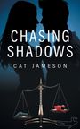 Cat Jameson: Chasing Shadows, Buch