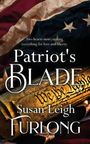 Susan Leigh Furlong: Patriot's Blade, Buch