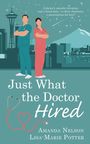 Amanda Nelson: Just What the Doctor Hired, Buch