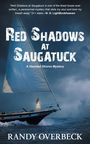 Randy Overbeck: Red Shadows at Saugatuck, Buch