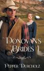 Pepper Durcholz: Donovan's Brides, Buch