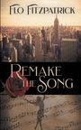 Flo Fitzpatrick: Remake the Song, Buch