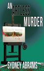 Sydney Abrams: An Artless Murder, Buch