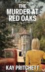 Kay Pritchett: The Murder at Red Oaks, Buch