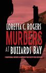 LORETTA C. ROGERS, MURDERS AT BUZZARDS BAY. Emotional, intense. Silhouette mit Pistole, Strand und liegender Person.